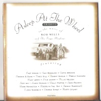 Asleep At The Wheel - Tribute To The Music Of Bob Wills And The Texas Playboys